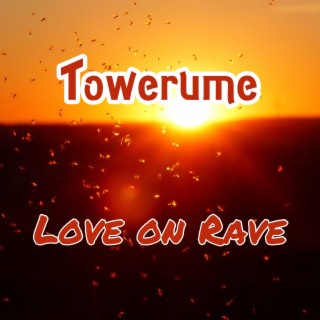 Love on Rave