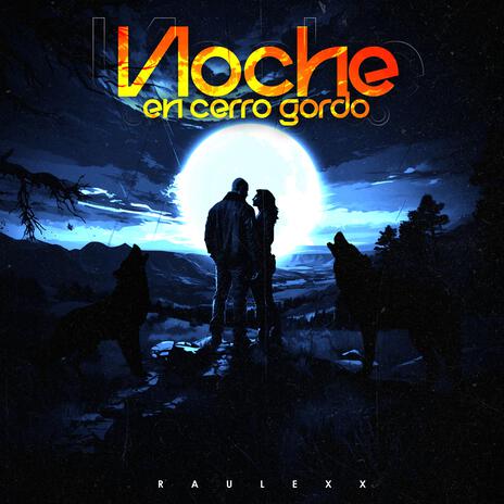 Noche En Cerro Gordo | Boomplay Music