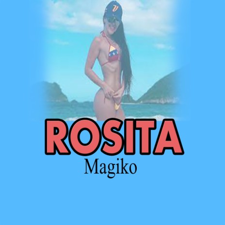 Rosita | Boomplay Music