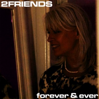 Forever & Ever lyrics | Boomplay Music