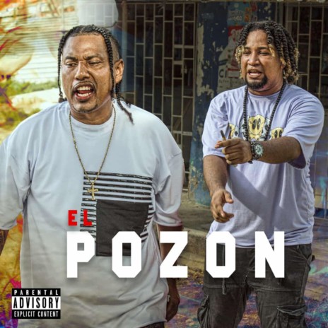 EL POZON (feat. Ruber El Lider) | Boomplay Music