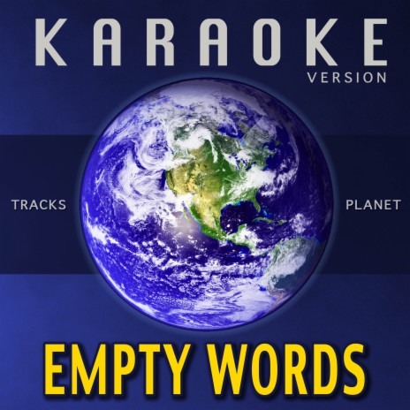 Empty Words (Karaoke Version)