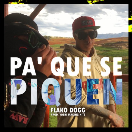 Pa que se piquen | Boomplay Music