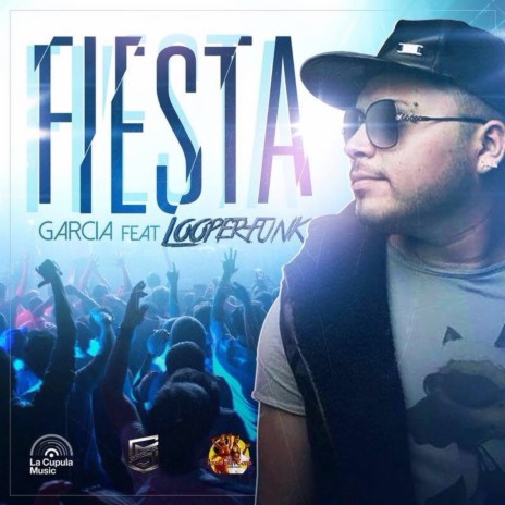 Fiesta (Radio Edit) ft. Looperfunk | Boomplay Music