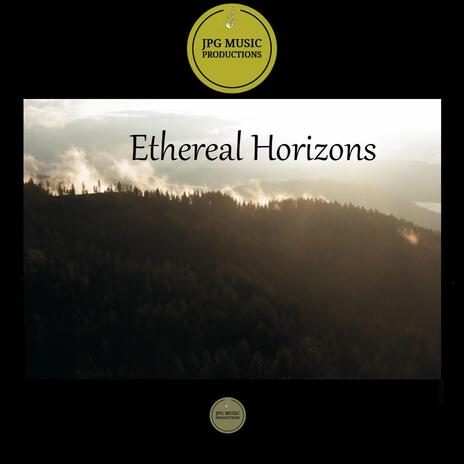 Ethereal Horizons | Boomplay Music