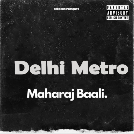 Delhi Metro | Boomplay Music