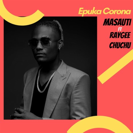Epuka Corona ft. RayGee & Chuchu | Boomplay Music