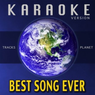 Best Song Ever (Karaoke Version)