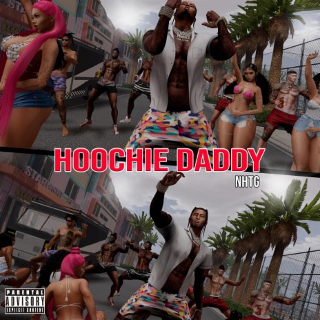 HOOCHIE DADDY | Boomplay Music