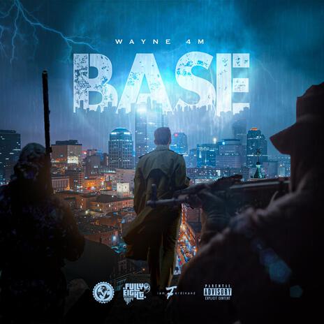 Base ft. Wayne 4m | Boomplay Music