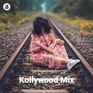 Kollywood Mix