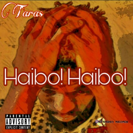 Haibo! Haibo! | Boomplay Music
