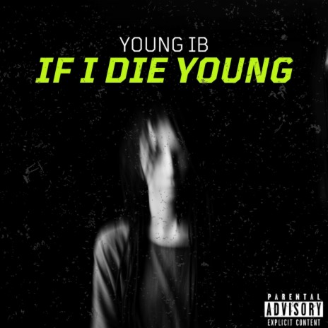 if i die young ft. lil farise | Boomplay Music