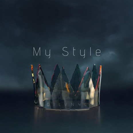 My Style | Boomplay Music