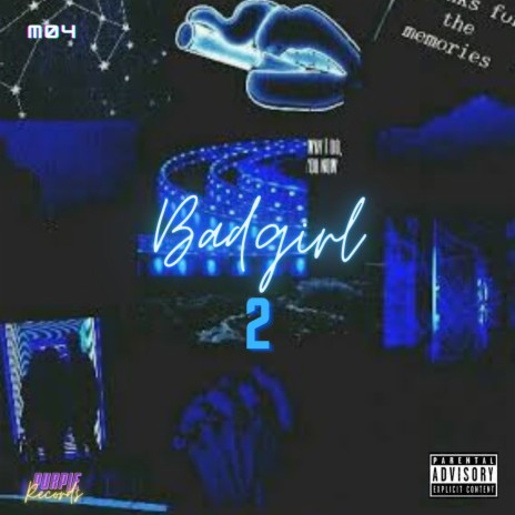 BADGIRL 2 | Boomplay Music