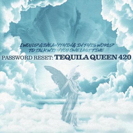 Tequila Queen 420 | Boomplay Music