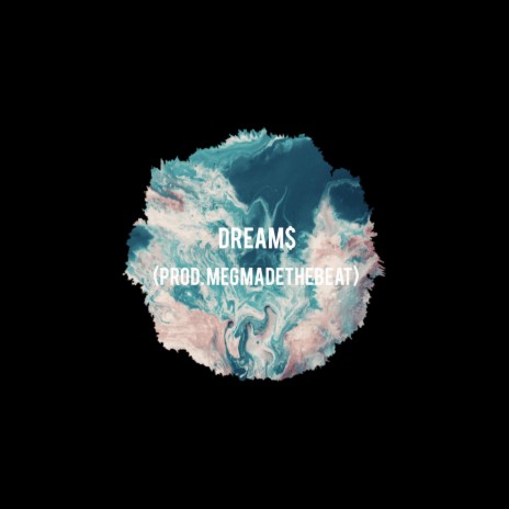 Dream$ (Instrumental) | Boomplay Music