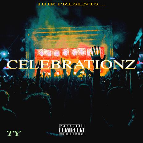 Celebrationz | Boomplay Music