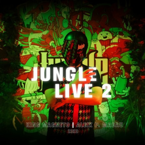 Jungle Live 2 ft. Aleix P Macau & Ziko | Boomplay Music