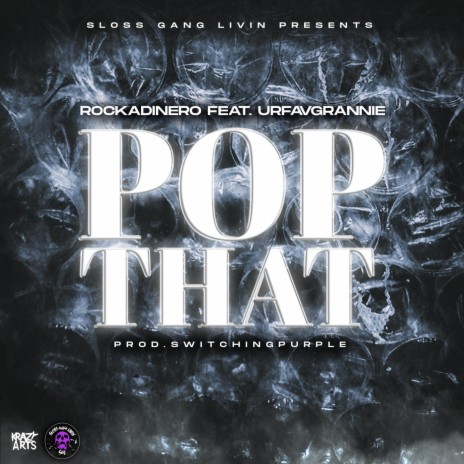 Pop That ft. urfavgrannie | Boomplay Music