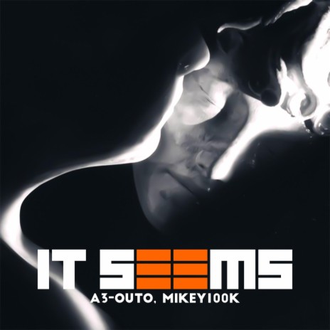 It Seems ft. Mikey100k | Boomplay Music
