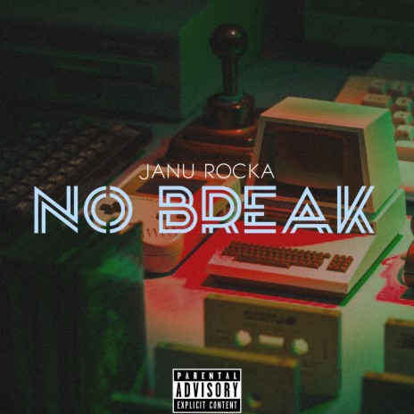 No Break (feat. Navie)