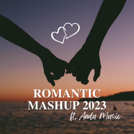 Romantic Mashup 2024