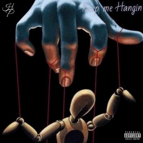 Keep Me Hangin ft. Anios & Georgie The Human | Boomplay Music