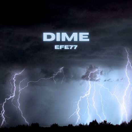 Dime | Boomplay Music