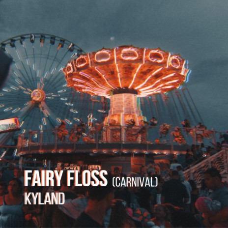 Fairy Floss (Carnival) | Boomplay Music