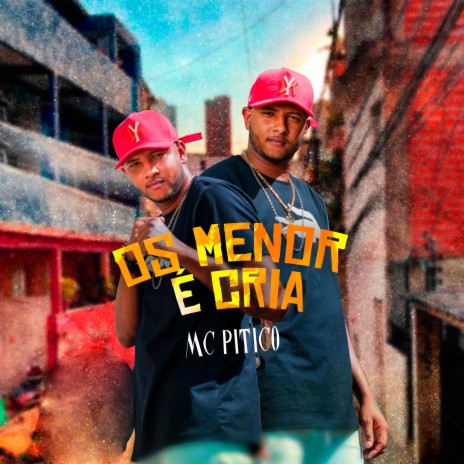 Os Menor É Cria | Boomplay Music