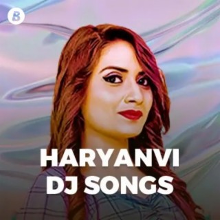 Haryanvi DJ Songs