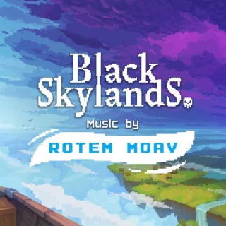 Black Skylands (Original Video Game Soundtrack)