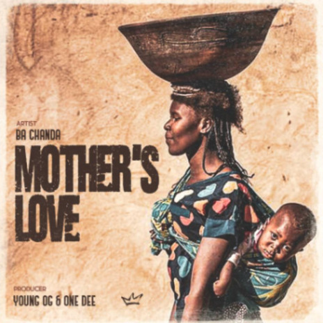 Mother's Love | Boomplay Music