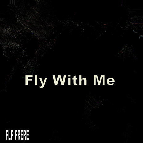 fly with me