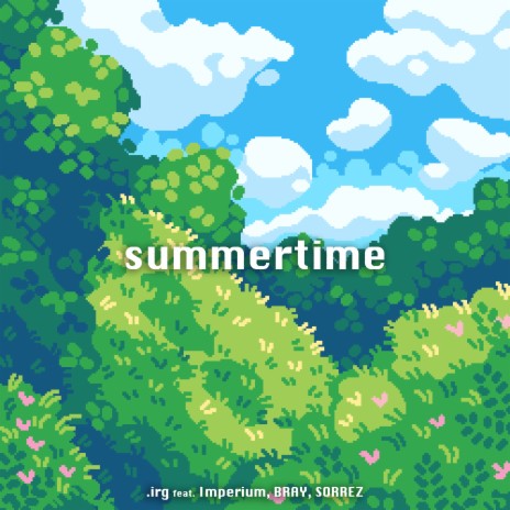 summertime ft. Imperium, BRAY & SORREZ | Boomplay Music