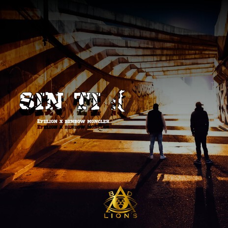 SIN TI :(ft. benbow moncler | Boomplay Music