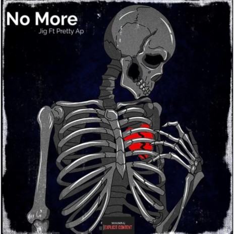 No More ft. PrettyAp | Boomplay Music