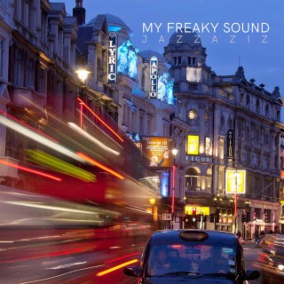 My Freaky Sound