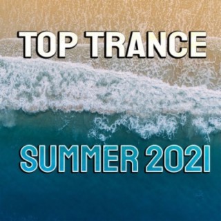 Top Trance Summer 2021