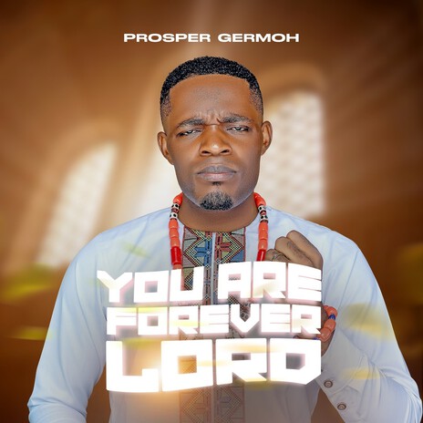 You Are Forever Lord | Boomplay Music