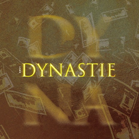 Dynastie ft. Dyan D | Boomplay Music