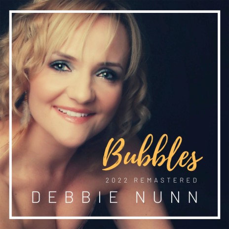 Bubbles (2022 Remastered) | Boomplay Music