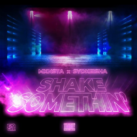 Shake Sumn ft. Sydkeisha | Boomplay Music