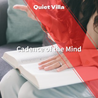 Cadence of the Mind