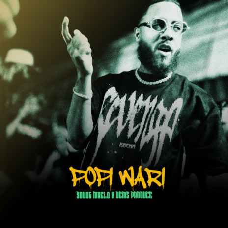 POPI WARI ft. DEMS PRODUCE | Boomplay Music