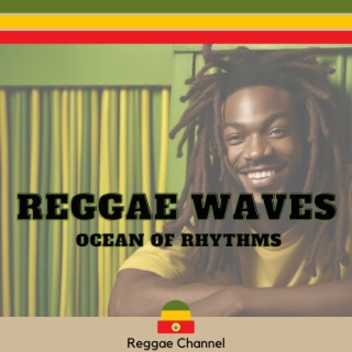 Reggae Waves: Ocean of Rhythms