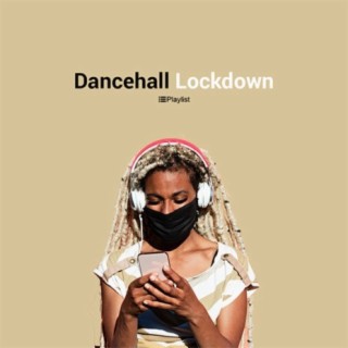 Dancehall Lockdown