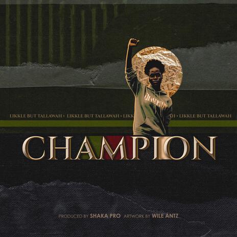 Champion | Boomplay Music