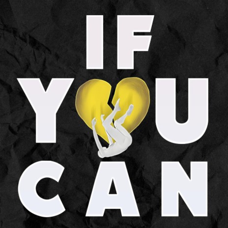 if you can | Boomplay Music